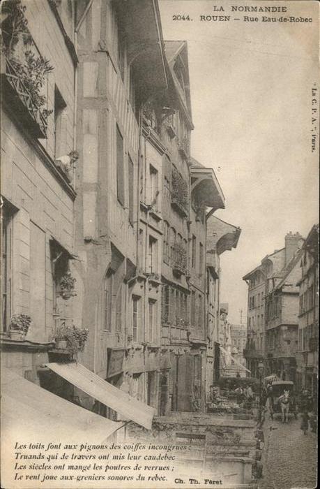 Rouen La Normandie Rue Eua de Rohec