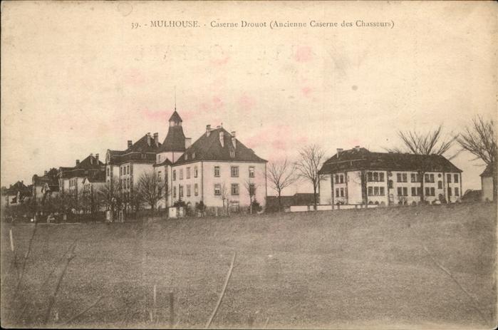 Mulhouse Muehlhausen Caserne Drouot