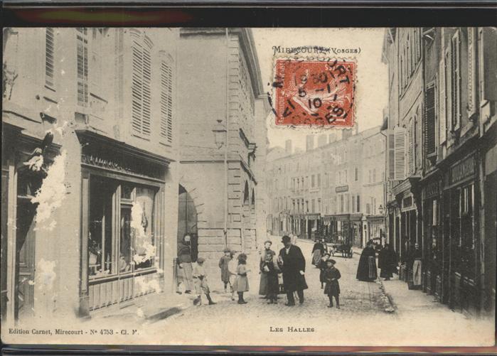 Mirecourt les Halles