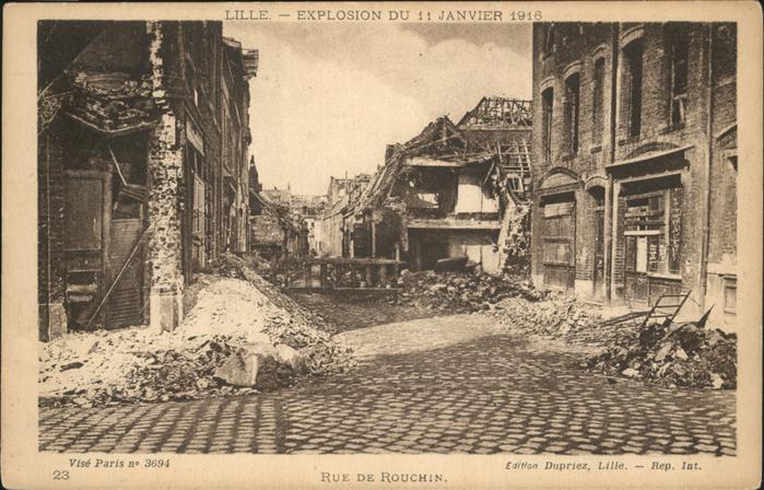 Lille Nord Explosion du 11 Janvier 1916 Rue de Rou