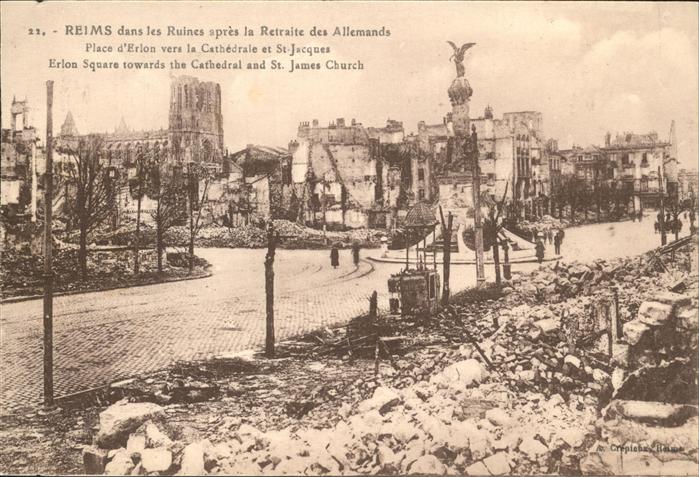 Reims Champagne Ardenne dans les Ruines apres la Retraite des A