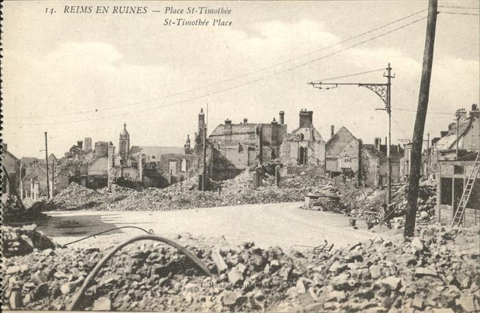 Reims Champagne Ardenne en Ruines Place St-Timothee