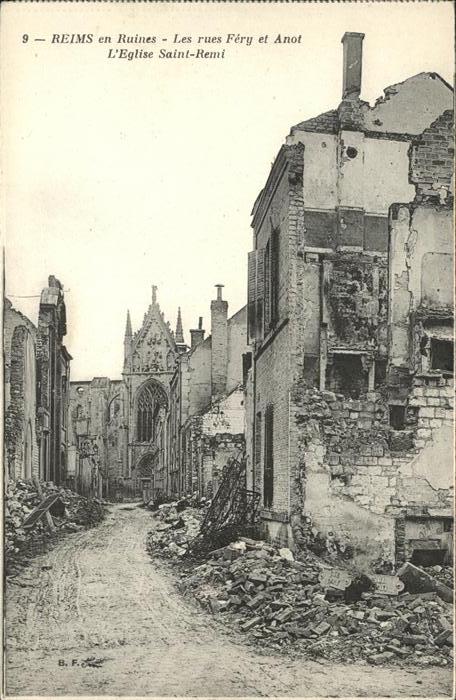 Reims Champagne Ardenne en Ruines les rues Fery et Anot