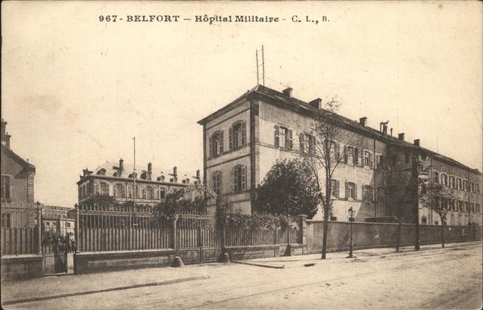 Belfort Alsace Hopital Militaire