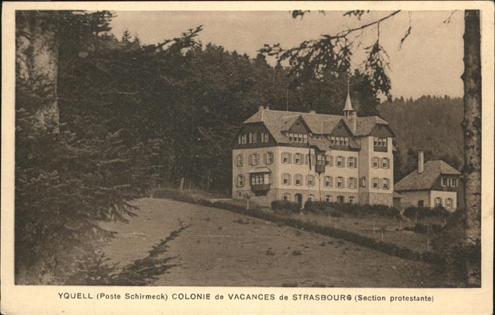 Schirmeck Yquell
Colonie des Vacances de Strasbo