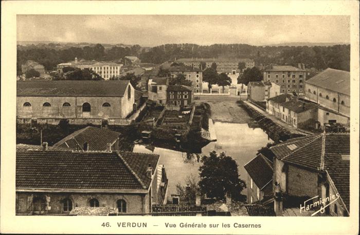 Verdun Meuse Vue generales
Casernes