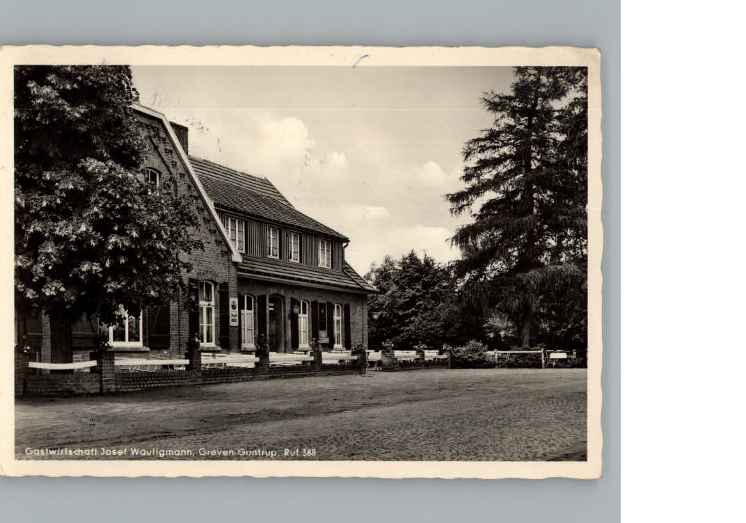 Greven Westfalen Gastwirtschaft Josef Wauligmann