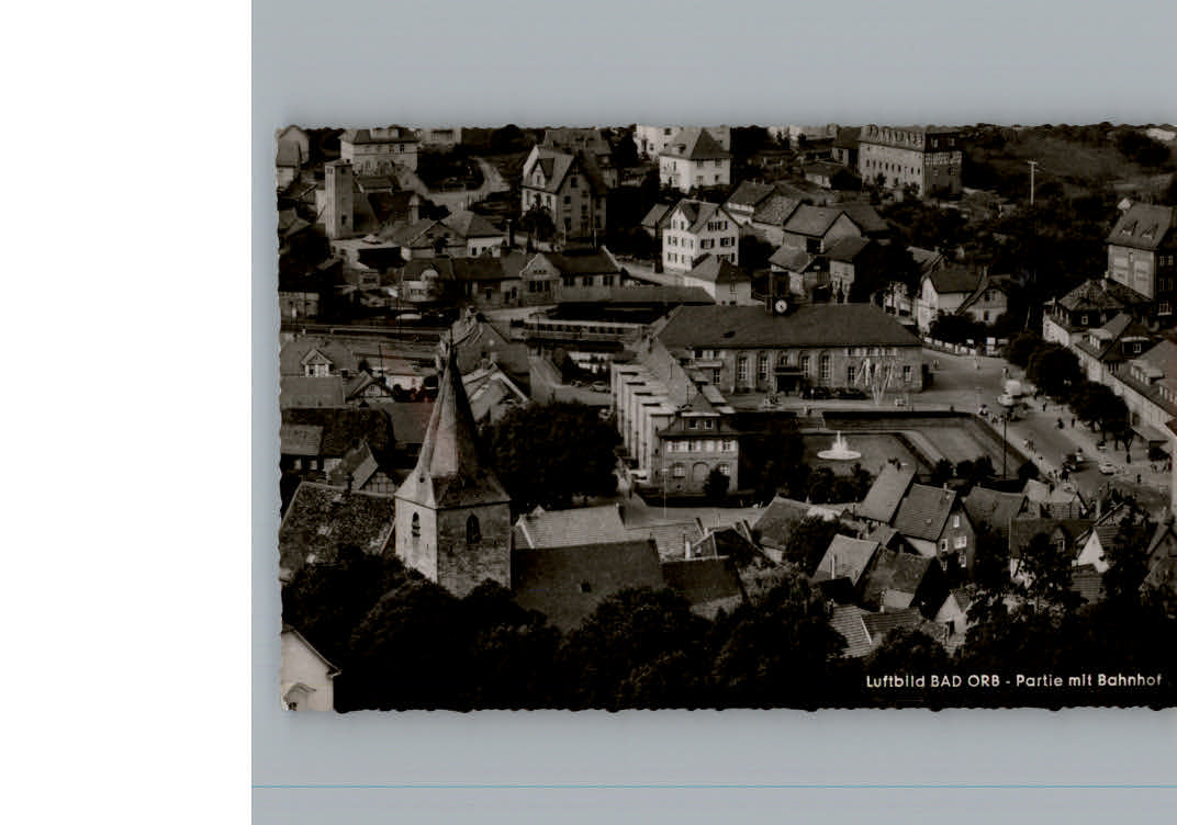 Bad  Orb Fliegeraufnahme Bahnhof