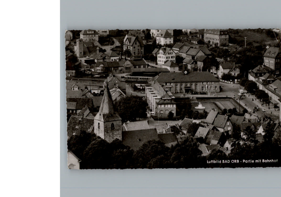 Bad  Orb Fliegeraufnahme Bahnhof
