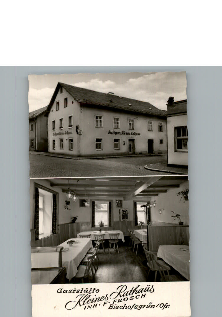 Bischofsgruen Gaststaette Kleines Rathaus