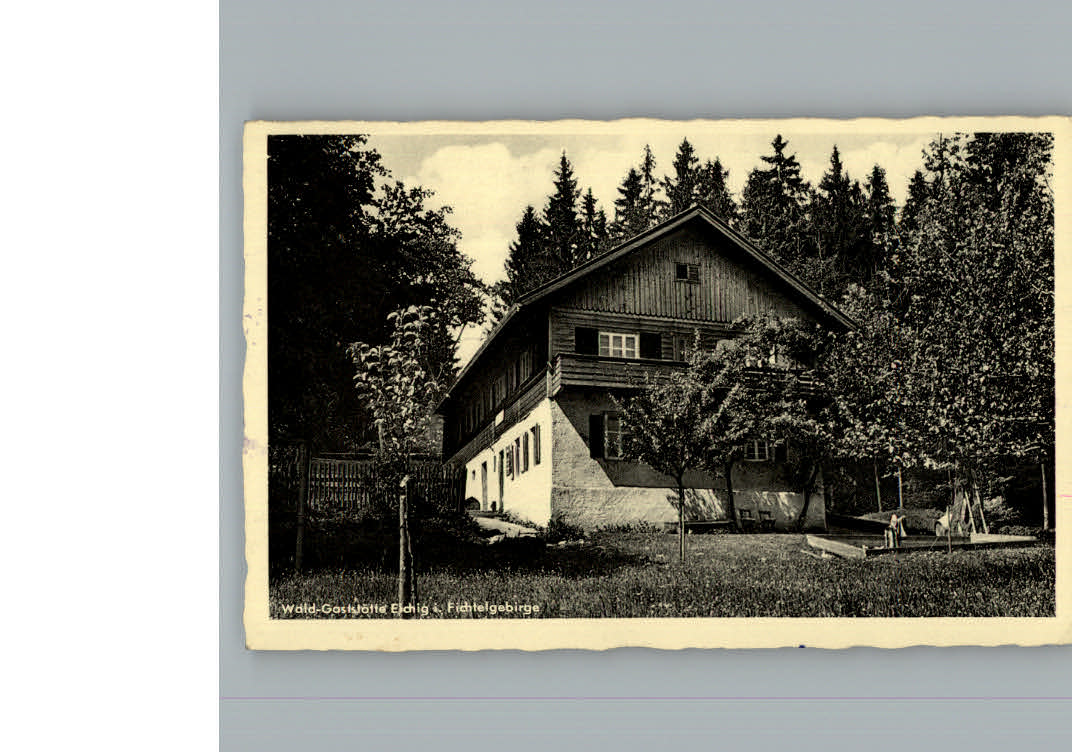 Eichig Bischofsgruen Wald-Gaststaette Eichig