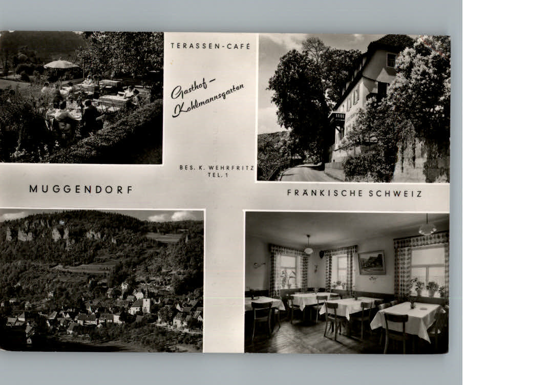 Muggendorf Fraenkische Schweiz Gasthof Cafe Kohlmannsgarten