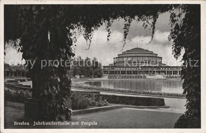 Breslau Niederschlesien Jahrhunderthalle Pergola
