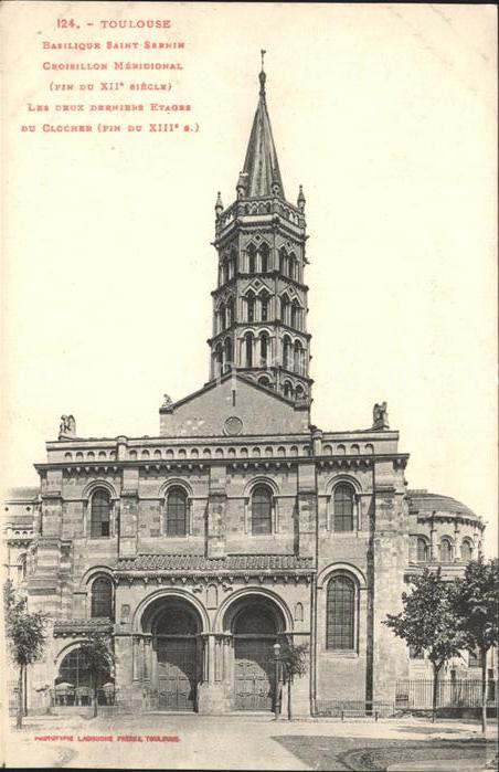 Toulouse Haute-Garonne Basilique Saint Sernin
