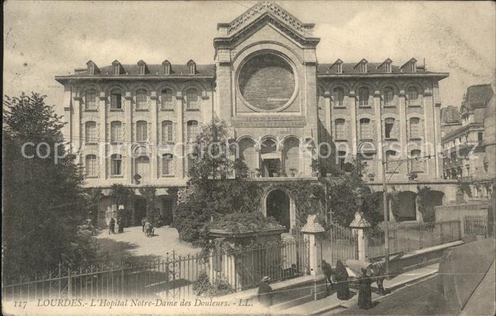 Lourdes Hautes Pyrenees Hopital Notre Dame des Douleurs