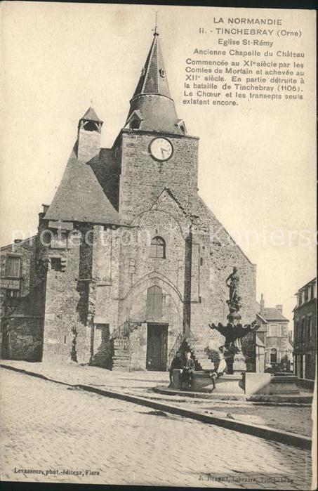 Tinchebray Eglise Saint Remy ancienne Chapelle du