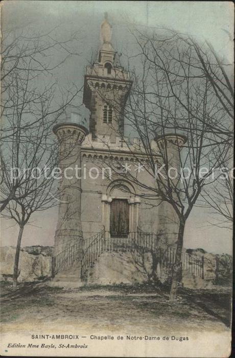 Saint-Ambroix Gard Chapelle de Notre Dame de Dugas