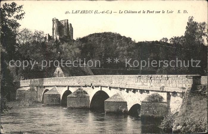 Lavardin Loir-et-Cher Chateau et Pont sur le Loir