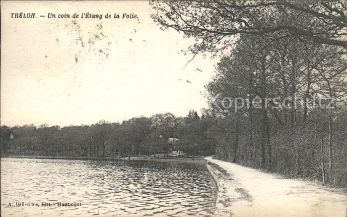 Trelon Etang de la Folie