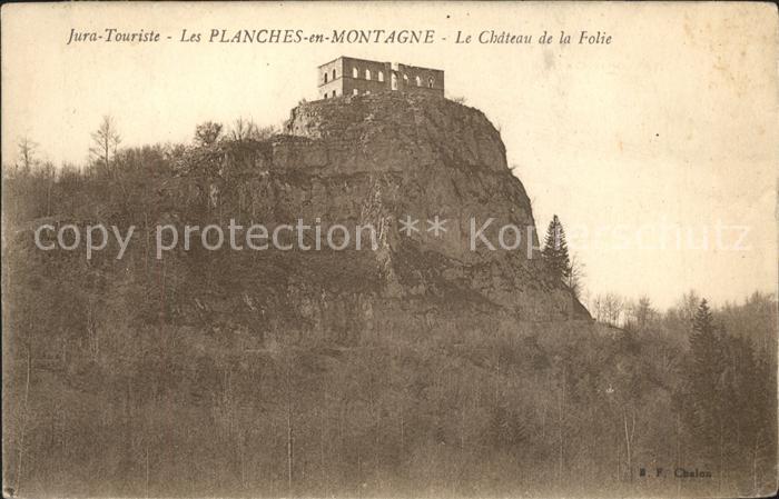 Les Planches-en-Montagne Jura Chateau de la Folie