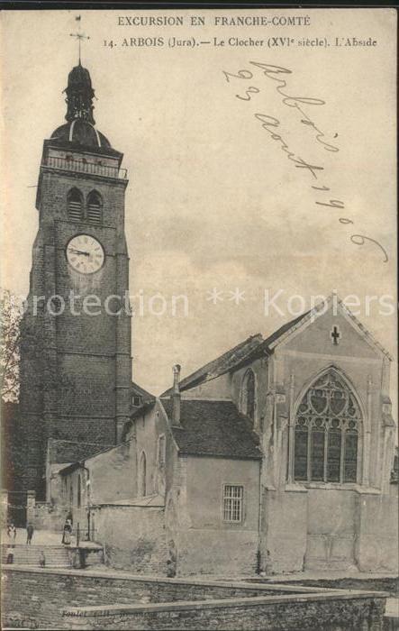Arbois Le clocher XVI siecle Abside