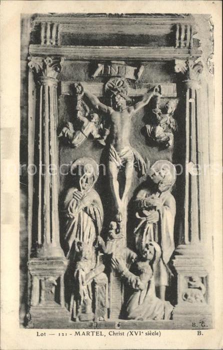 Martel Lot Christ Relief du XVI siecle