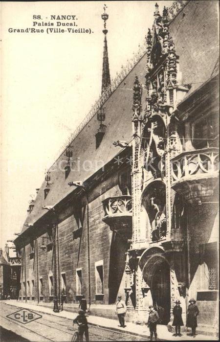Nancy Lothringen Palais Ducal Grande Rue Ville Vieille