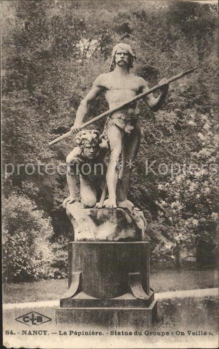 Nancy Lothringen La Pepiniere Statue du Groupe On Veille