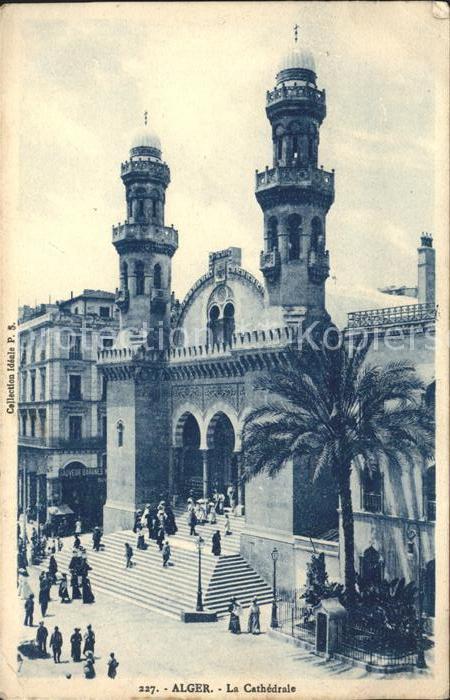 Alger Algerien La Cathedrale