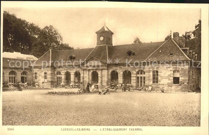 Luxeuil-les-Bains Etablissement Thermal