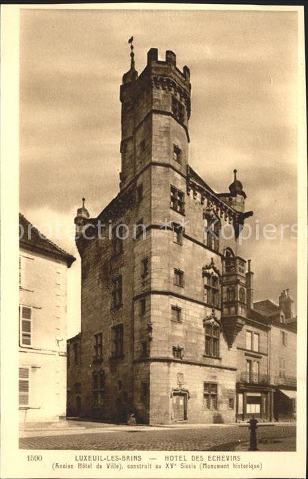 Luxeuil-les-Bains Hotel des Echevins XV siecle