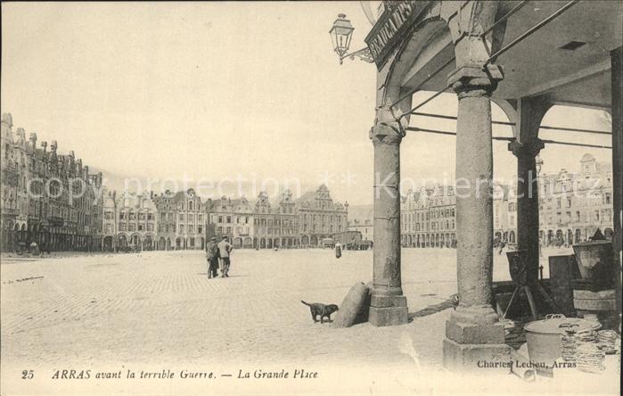 Arras Pas-de-Calais La Grande Place avant la Guerre