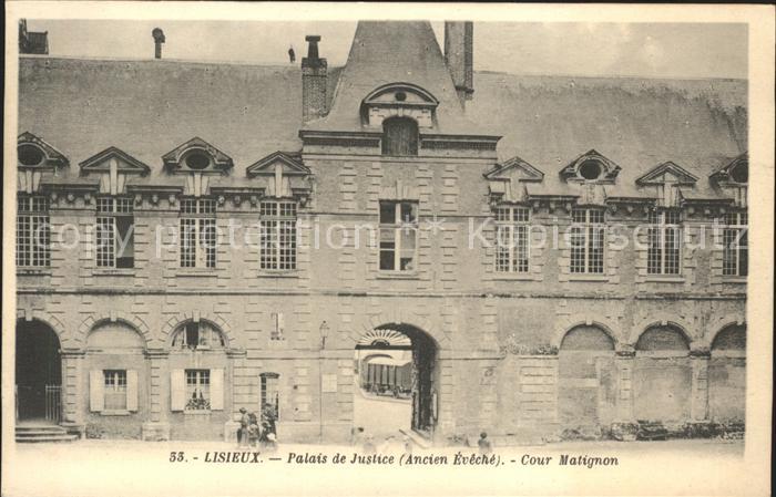 Lisieux Palais de Justice Cour Matignon