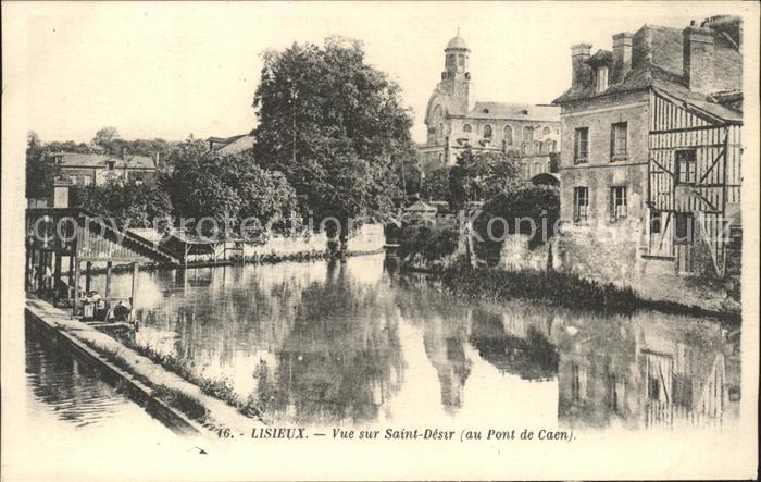Lisieux Vue sur l'Eglise Saint Desir Pont de Ca