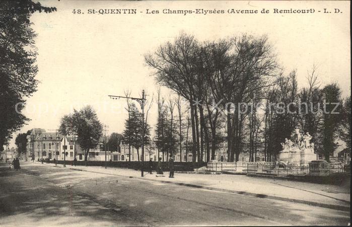 Saint-Quentin 02 Aisne Les Champs Elysees Avenue de Remicourt
