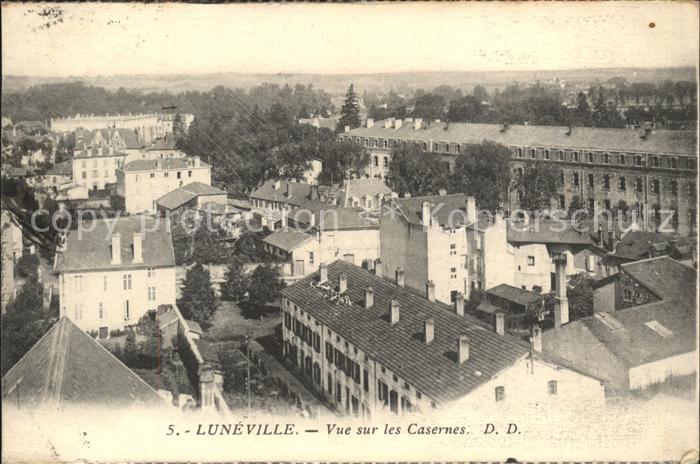 Luneville Vue sur les Casernes
