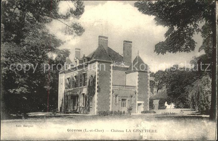 Gievres Chateau La Genetiere
