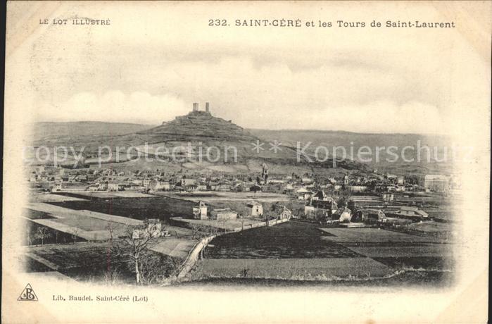 Saint-Cere et les Tours de Saint Laurent Vue panor