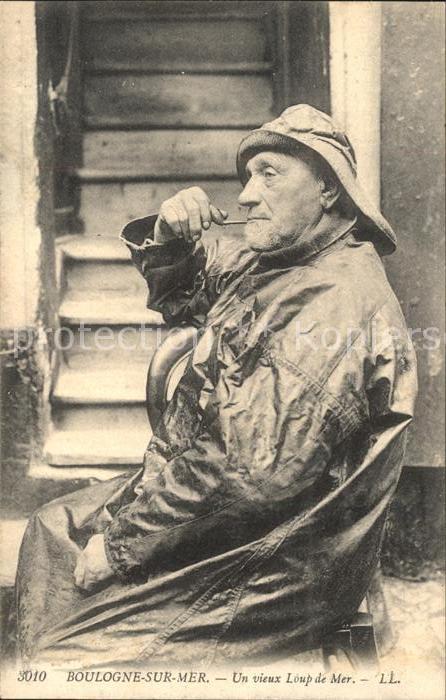 Boulogne-sur-Mer Un vieux Loup de Mer Scenes et Types