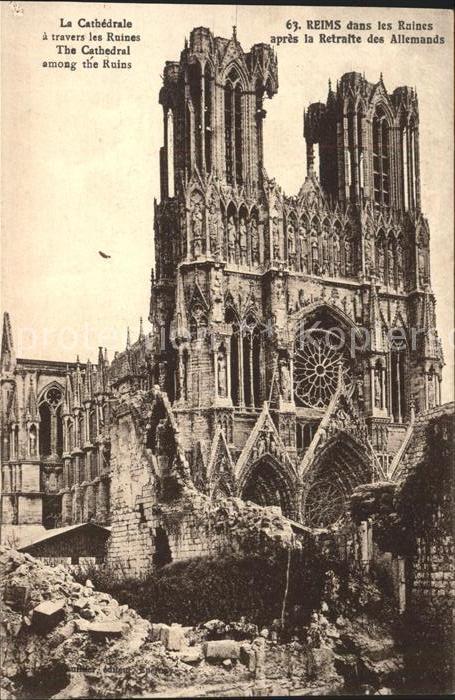 Reims Champagne Ardenne Cathedrale Ruines Guerre Mondiale
