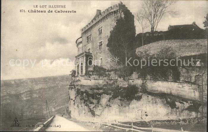 Cabrerets Chateau Serie Le Lot Illustre