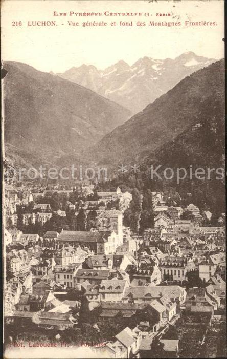 Luchon Haute-Garonne Vue generale et fond des Montagnes Fron