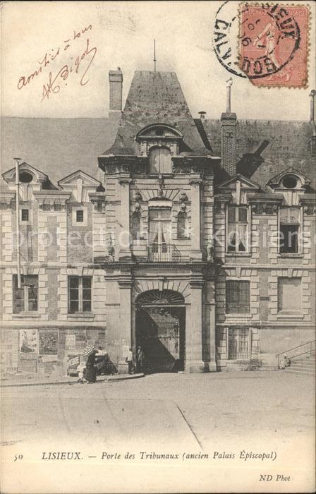 Lisieux Porte des Tribunaux ancien Palais Episc