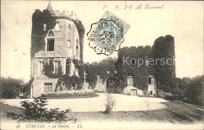 Etretat Le Donjon Stempel auf AK
