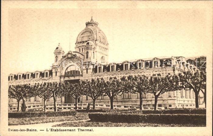Evian-les-Bains Haute Savoie Etablissement Thermal