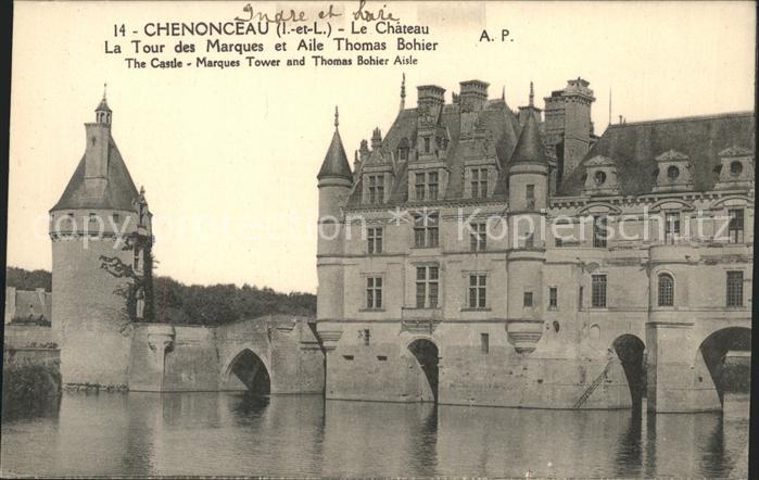 Chenonceaux Indre et Loire Chateau Tour des Marques et Aile Thomas