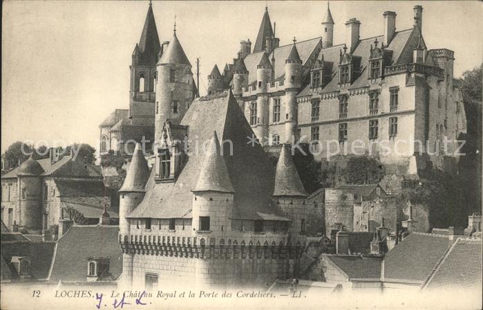 Loches Indre et Loire Chateau Royal et la Porte des Cordelier