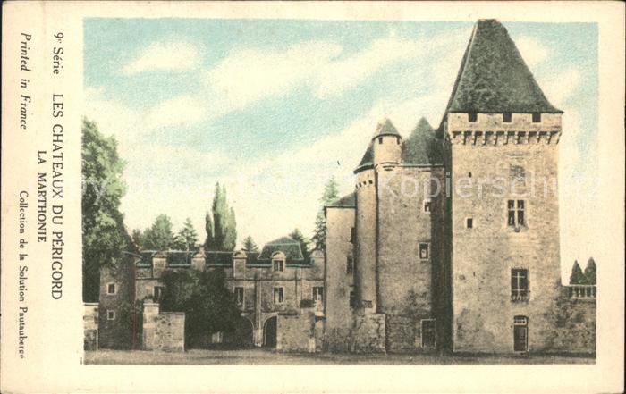 Saint-Jean-de-Cole Chateau de la Marthonie Serie Les Chate