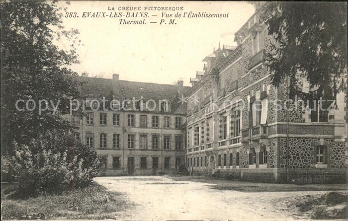 Evaux-les-Bains Etablissement Thermal