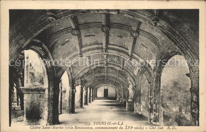 Tours Indre-et-Loire Cloitre Saint Martin style Renaissance